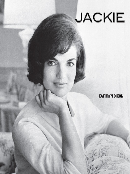 Title details for Jackie by Kathryn Dixon - Available